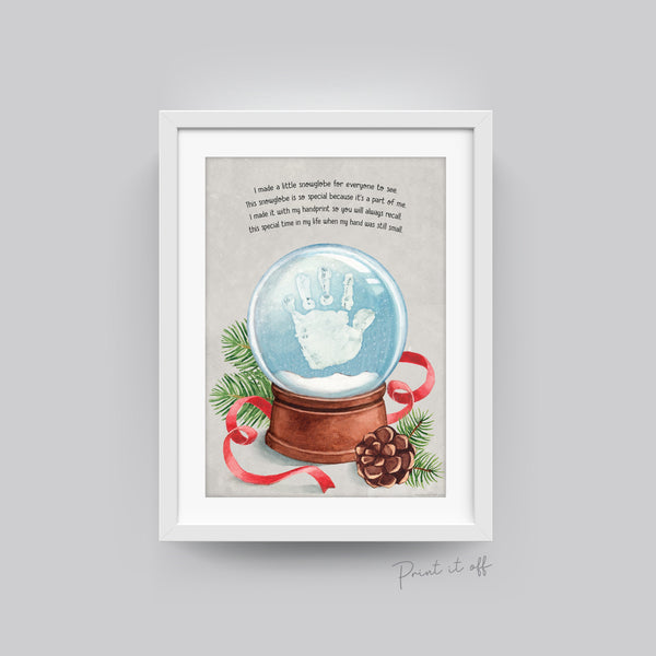 Snowglobe Handprint Footprint Art Craft / 1st First Xmas Christmas Snowflake / Baby Toddler Kids Card Gift Memory Keepsake Print It Off 0631