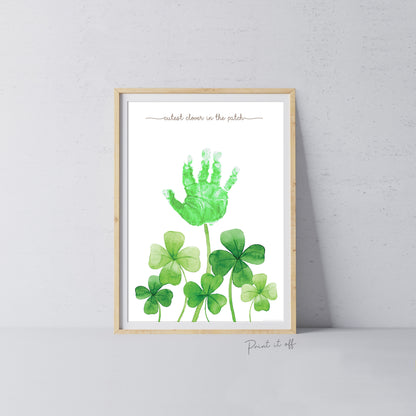 Clover Shamrock Handprint St Patrick's Day Craft Art / Cutest in the Patch / DIY Card Baby Kids Hand Printable / Print it Off 0693