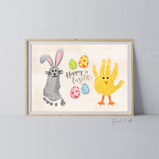 Bunny Chick / Footprint Handprint Hand Foot Art Craft / Hoppy Happy Easter / Kids Baby Toddler / Keepsake DIY Card / Print It Off 0443