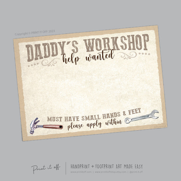Daddy&#39;s Workshop Sign Footprint Handprint Foot Hand Art Craft / Father&#39;s Day Birthday Dad / Kids Baby Toddler DIY Print It Off 0745