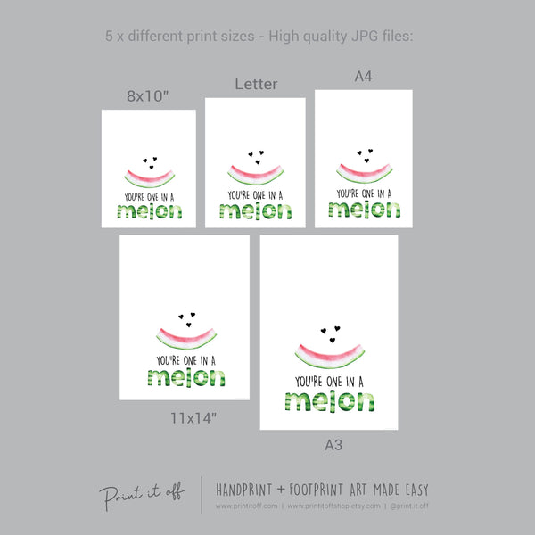 You&#39;re one in a Melon Watermelon / Footprint Handprint Hand Art Craft Paint / Kids Baby Toddler / Keepsake Gift Diy Card PRINT IT OFF