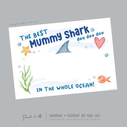 Best Mummy Shark / Footprint Handprint Art Craft Mum Mother&#39;s Day Birthday / Kids Baby Toddler / Keepsake Gift Card / PRINT IT OFF
