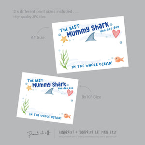 Best Mummy Shark / Footprint Handprint Art Craft Mum Mother&#39;s Day Birthday / Kids Baby Toddler / Keepsake Gift Card / PRINT IT OFF