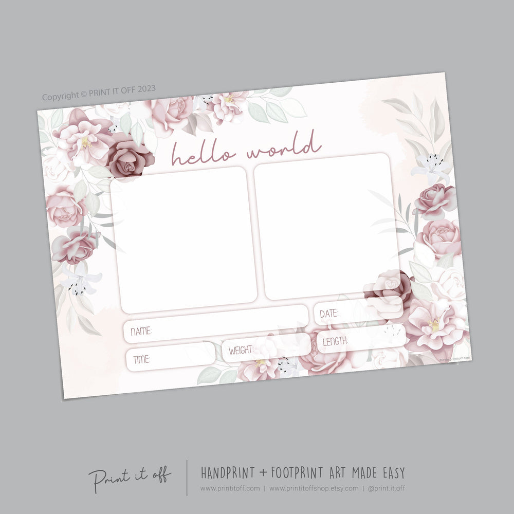 Hello World Handprint Footprint Art / Baby Newborn Announcement Keepsake Girl Nursery Memory Sign / Print It Off