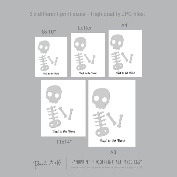 Bad to the Bone Skeleton Footprint Handprint Foot Hand Halloween Art Craft / Kids Toddler Baby DIY Memory Activity / Print It Off