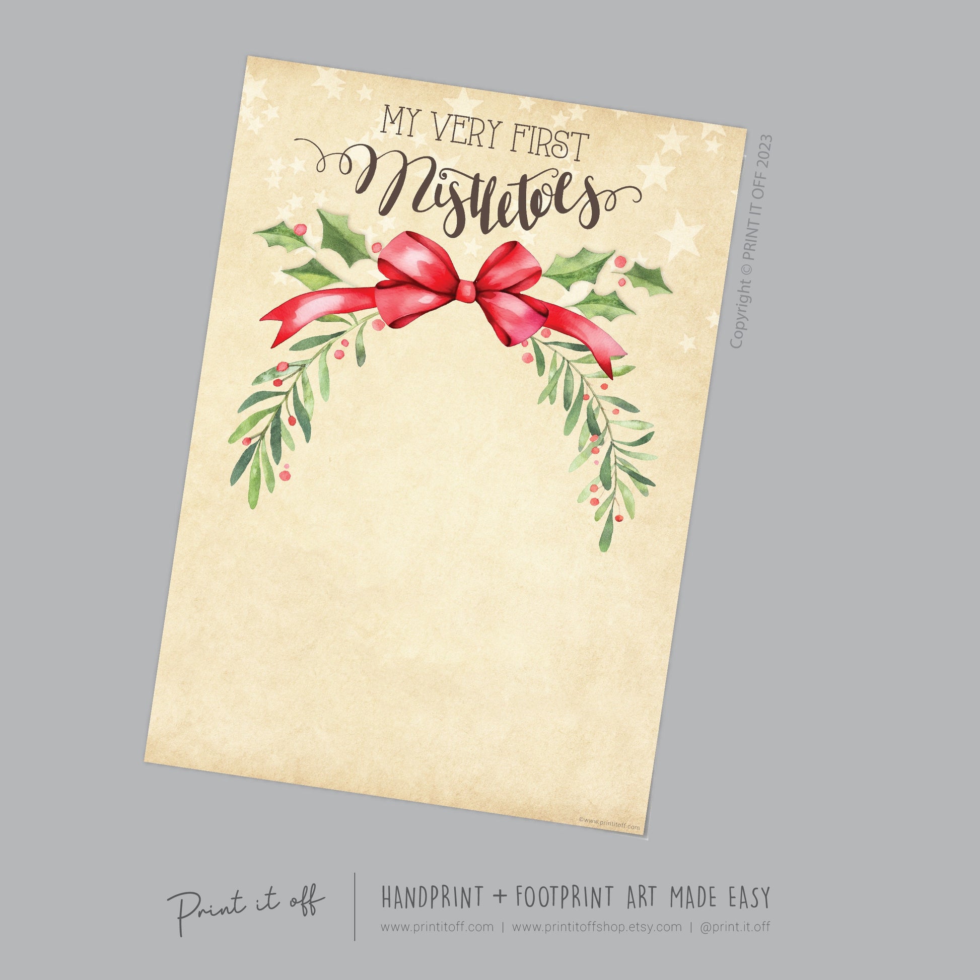 First 1st Mistletoes Footprint Foot Feet Art Craft / Christmas Xmas Baby / Keepsake Poem Gift Card Memory PRINT IT OFF
