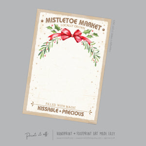 Mistletoe Market Footprint Handprint Art Craft / Christmas Xmas Kids Baby Toddler / Keepsake Poem Gift Card Memory PRINT IT OFF