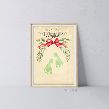 First 1st Mistletoes Footprint Foot Feet Art Craft / Christmas Xmas Baby / Keepsake Poem Gift Card Memory PRINT IT OFF