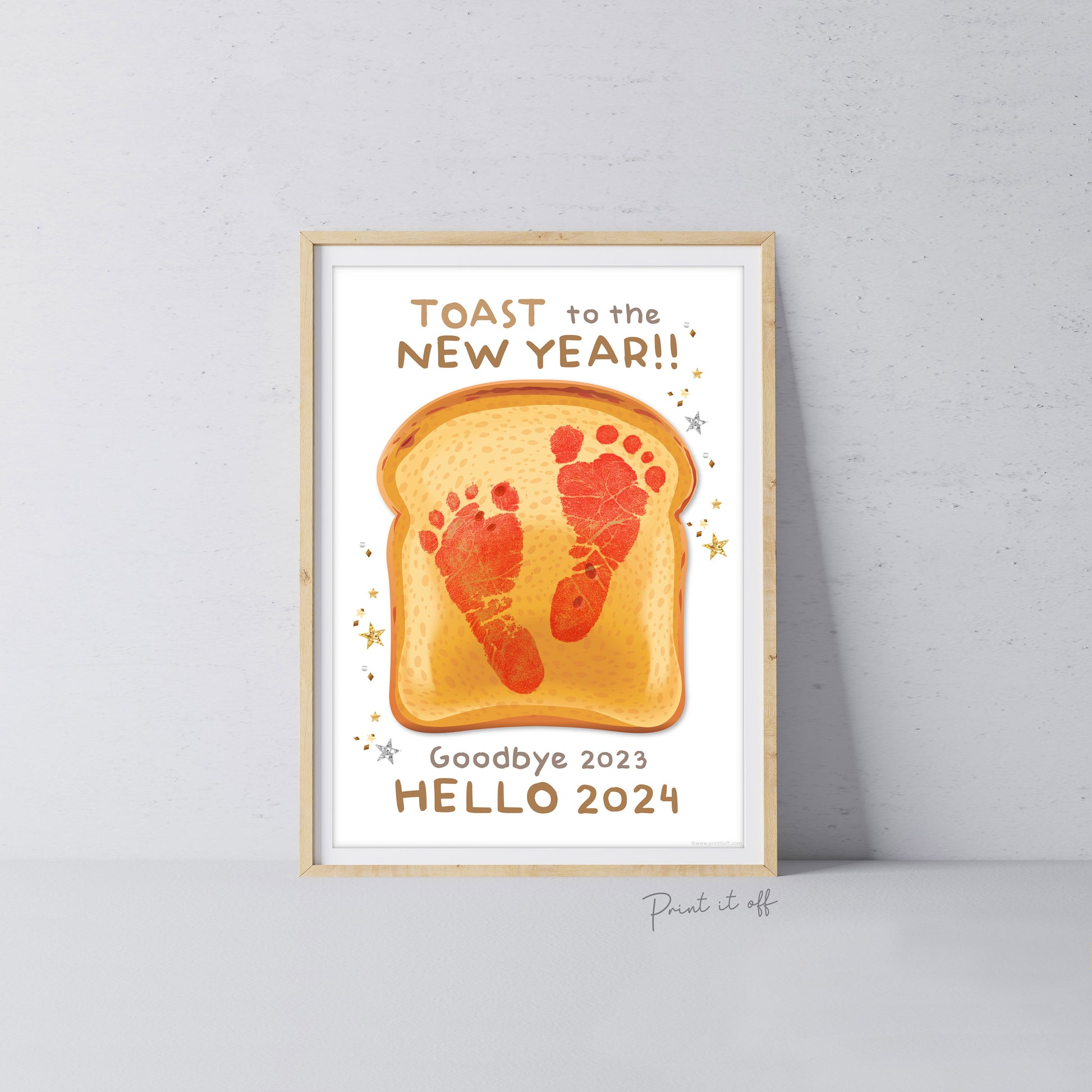 New Years 2024 Art Craft / Handprint Footprint Toast / Baby Kids Toddler Hands Foot Feet / Keepsake Print Card Memory / PRINT IT OFF