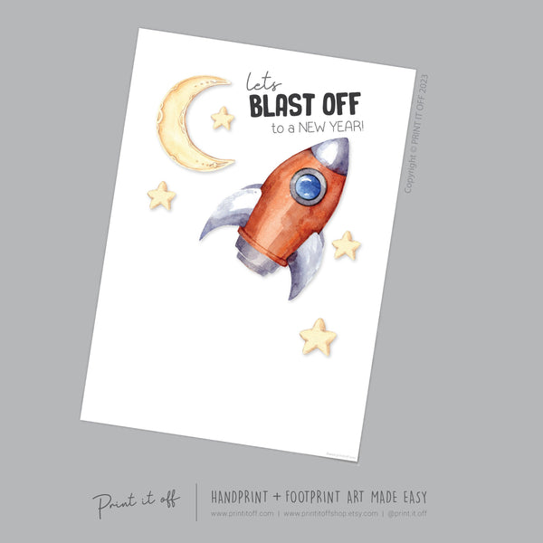 New Years Handprint Art Craft / Happy New Year Rocket Blast Off / Baby Kids Toddler Hands / Keepsake Print Card Memory / PRINT IT OFF