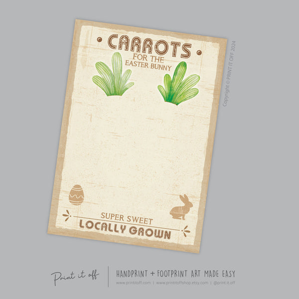 Carrots for Easter Bunny / Footprint Feet Art Craft / Kids Baby Toddler / Activity Keepsake Gift Card Decor Farm Sign / PRINT IT OFF