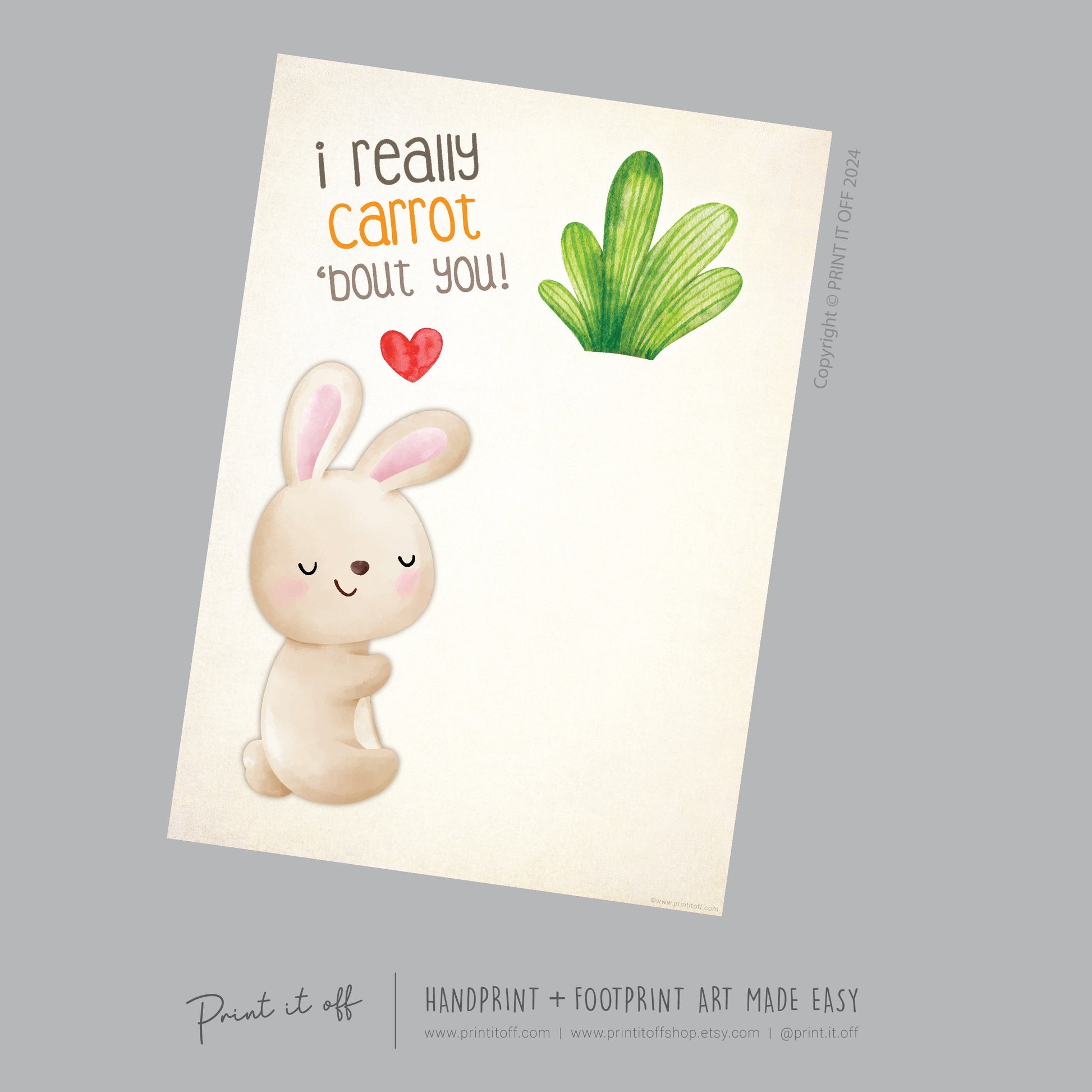 I Carrot 'Bout You / Easter / Footprint Handprint Art / Baby Toddler / Keepsake Memory Craft DIY Card / Print It Off 0835