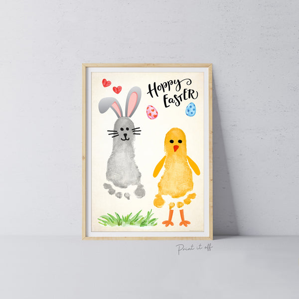 Bunny Chick / Footprint Handprint Feet Foot Art Craft / Hoppy Happy Easter / Kids Baby Toddler / Keepsake DIY Card / Print It Off
